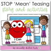 I Can Stop Teasing | Social Skills Story and Activities | For K-2nd Grade